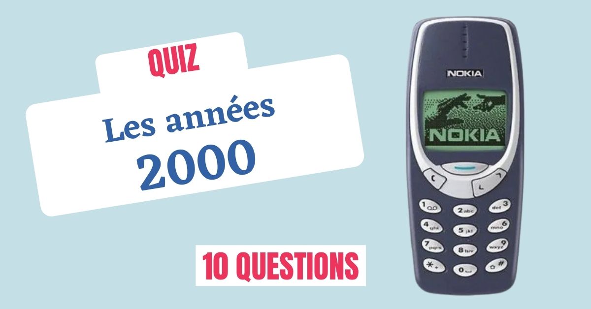 Les années 2000 Quiz Culture Générale