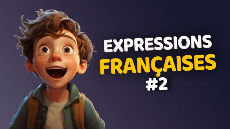 Quiz expressions françaises #2
