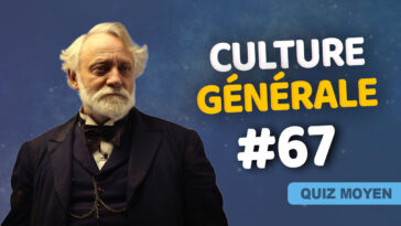Quiz Culture générale moyen 67