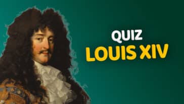 Quiz sur Louis XIV