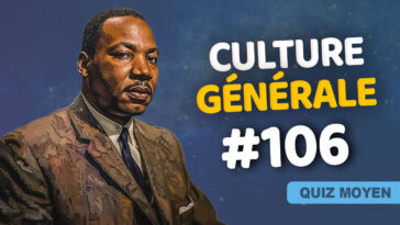 Quiz Culture générale moyen 106