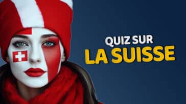 Quiz sur la Suisse