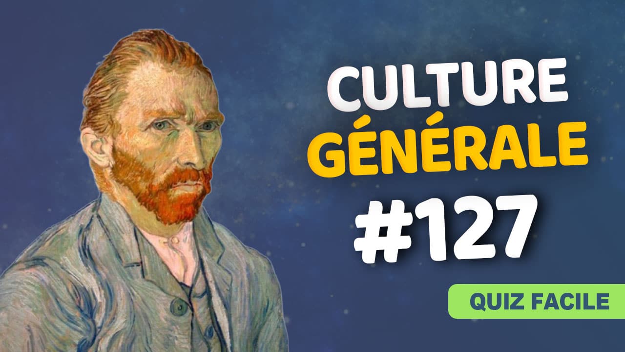 Quiz culture générale niveau facile #127