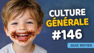Quiz culture générale #146