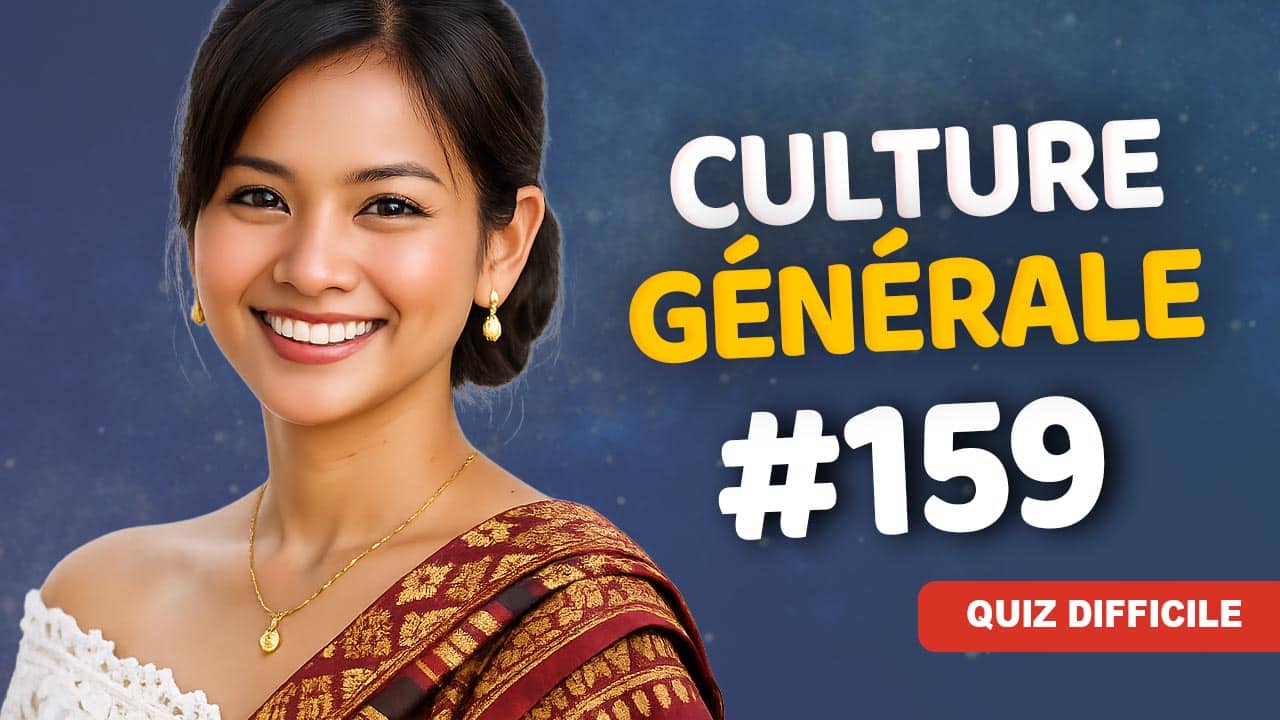 Quiz Culture Générale 159
