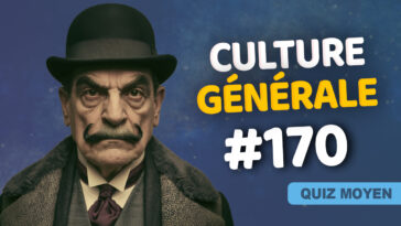 Quiz Culture Générale 170