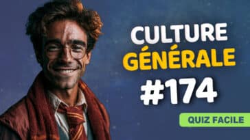 Quiz Culture Générale facile 174
