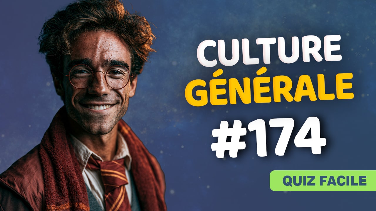 Quiz Culture Générale facile 174
